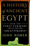 Alternative view 1 of A History of Ancient Egypt: From the First Farmers to the Great Pyramid