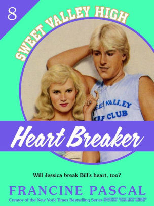 Heartbreaker Sweet Valley High 8 By Francine Pascal Nook Book Ebook Barnes Noble