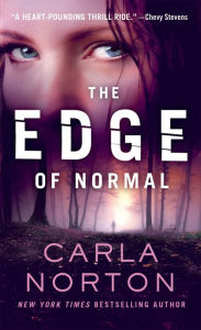 Title: The Edge of Normal, Author: Carla Norton