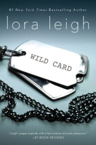 Title: Wild Card (Elite Ops Series #1), Author: Lora Leigh