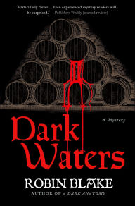 Title: Dark Waters: A Mystery, Author: Robin Blake