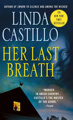 Title: Her Last Breath (Kate Burkholder Series #5), Author: Linda Castillo