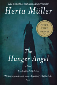Title: The Hunger Angel, Author: Herta Müller