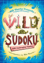 Alternative view 2 of Will Shortz Presents Wild for Sudoku: 200 Challenging Puzzles