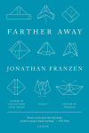 Alternative view 1 of Farther Away: Essays