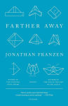 Alternative view 1 of Farther Away: Essays