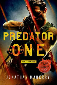 Title: Predator One (Joe Ledger Series #7), Author: Jonathan Maberry