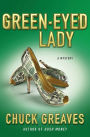 Alternative view 2 of Green-Eyed Lady: A Mystery