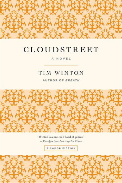 Cloudstreet: A Novel