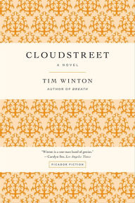 Title: Cloudstreet: A Novel, Author: Tim Winton