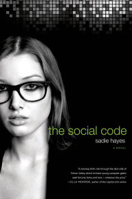 Title: The Social Code, Author: Sadie Hayes