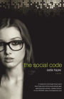 The Social Code: A Novel