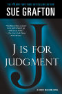 J Is for Judgment (Kinsey Millhone Series #10)