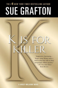 K Is for Killer (Kinsey Millhone Series #11)