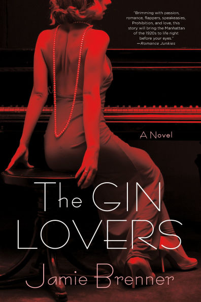 The Gin Lovers: A Novel