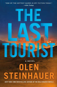 Electronics e-books free downloads The Last Tourist 9781250036193 by Olen Steinhauer RTF PDF FB2