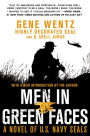 Alternative view 2 of Men in Green Faces: A Novel of U.S. Navy SEALs
