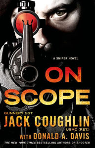 Title: On Scope (Kyle Swanson Sniper Series #7), Author: Jack Coughlin