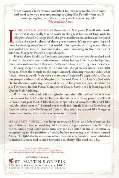 Margaret Powell's Cookery Book: 500 Upstairs Recipes from Everyone's Favorite Downstairs Kitchen Maid and Cook