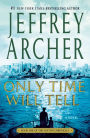 Only Time Will Tell (Clifton Chronicles Series #1)