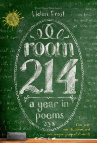 Title: Room 214: A Year in Poems, Author: Helen Frost