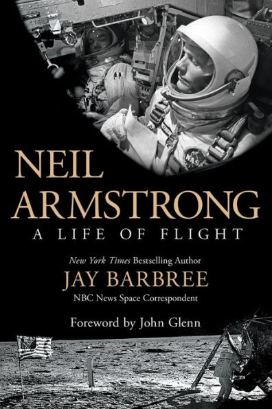 Neil Armstrong: A Life of Flight