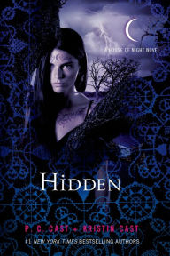 Title: Hidden (House of Night Series #10), Author: P. C. Cast