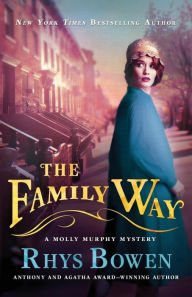 Title: The Family Way (Molly Murphy Series #12), Author: Rhys Bowen