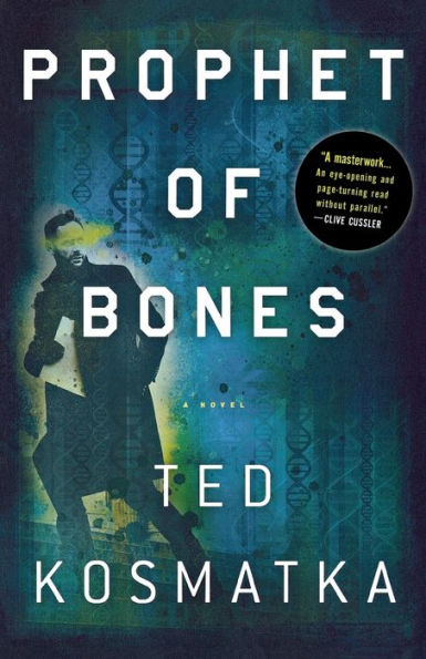 Prophet of Bones: A Novel