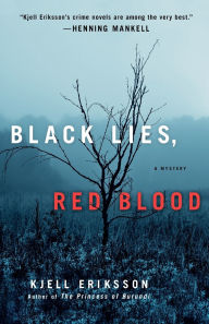 Title: Black Lies, Red Blood (Ann Lindell Series #5), Author: Kjell Eriksson