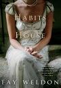 Habits of the House (Habits of the House #1)