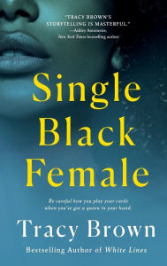 Title: Single Black Female, Author: Tracy Brown