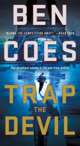 Title: Trap the Devil (Dewey Andreas Series #7), Author: Ben Coes