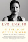 In the Body of the World: A Memoir of Cancer and Connection
