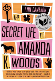 Title: The Secret Life of Amanda K. Woods, Author: Ann Cameron