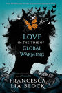 Alternative view 1 of Love in the Time of Global Warming