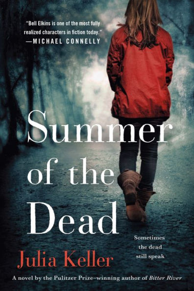 Summer of the Dead (Bell Elkins Series #3)