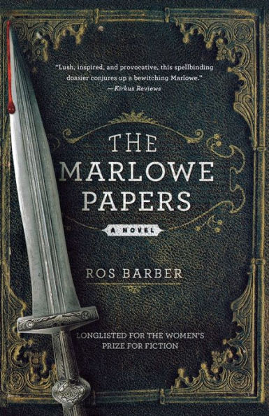The Marlowe Papers: A Novel
