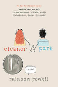 Title: Eleanor & Park, Author: Rainbow Rowell