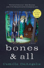 Bones & All: A Novel