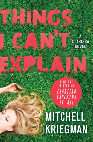 Free ebooks to download for android tablet Things I Can't Explain DJVU 9781250046543 by Mitchell Kriegman