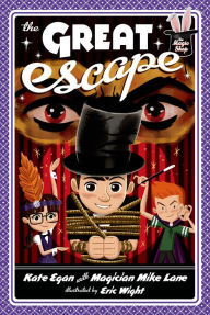 Title: The Great Escape (Magic Shop Series #3), Author: Kate Egan