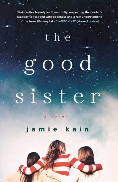 The Good Sister: A Novel