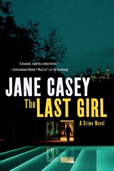 The Last Girl (Maeve Kerrigan Series #3)