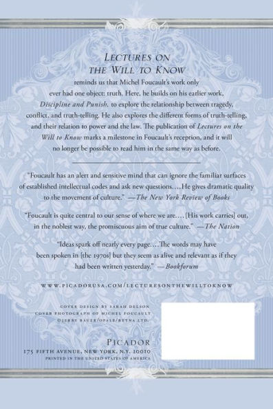 Lectures on the Will to Know: Lectures at the Collège de France, 1970--1971, and Oedipal Knowledge