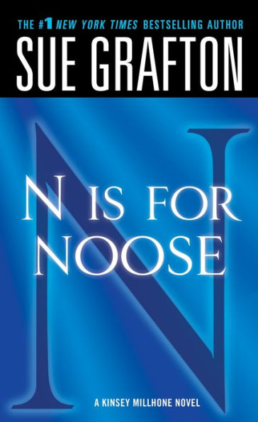 N Is for Noose (Kinsey Millhone Series #14)