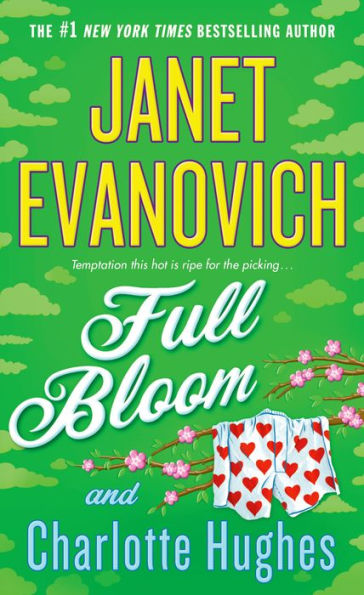 Full Bloom (Janet Evanovich's Full Series #5)