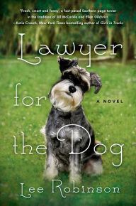 Title: Lawyer for the Dog, Author: Lee Robinson