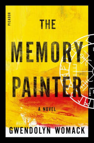 Title: The Memory Painter: A Novel, Author: Gwendolyn Womack