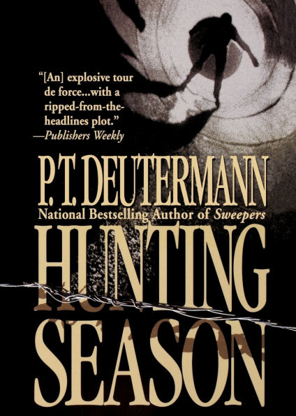Hunting Season: A Novel